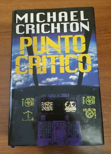 Michael crichton punto critico - crichton,